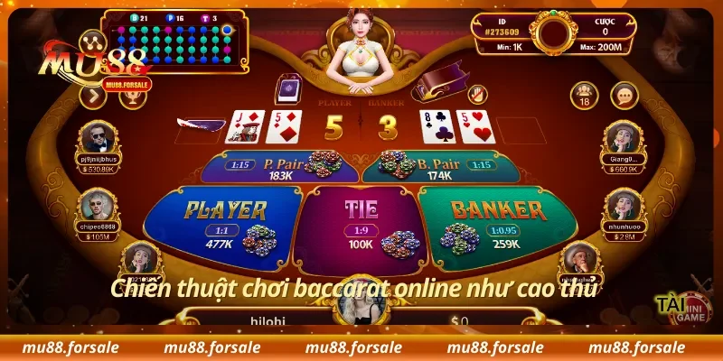 Chiến thuật chơi baccarat online như cao thủ